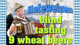 The Ultimate Hefeweizen Bier Blind Tasting with 9 German Wheat Beers What is the Best Hefeweizen [upl. by Federico45]