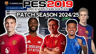 PATCH PES 2019 SEASON 202425 [upl. by Ferdinand]