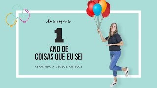 🎈 Canal COISAS QUE EU SEI  Reagindo a vídeos antigos [upl. by Akeryt955]