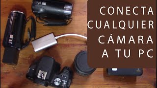 Como conectar CUALQUIER CÁMARA a tu PC para trasmisiones zoom conferencias [upl. by Meela]