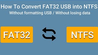 How To Convert FAT32 USB into NTFS Without formatting USB  Without losing data [upl. by Nosak927]