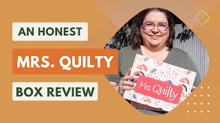 Mrs Quilty Subscription Box Review [upl. by Nyrraf]