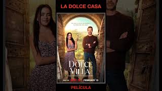 LA DOLCE CASA  Comedia Romance  de USA  Película de Netflix  CATALOGONETFLIXco4dj  Shorts [upl. by Ronoel]