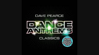 Dave Pearce Dance Anthems Classics  CD3 [upl. by Cassaundra]