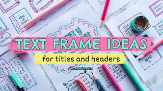 NOTETAKING DOODLES💚 TEXT BOX and BANNER IDEAS 💛 DRAWING FRAMES FOR LONG TITLES AND HEADERS [upl. by Ittam]