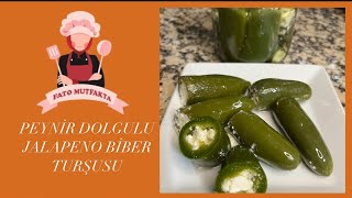 PEYNİR DOLGULU JALAPENO BİBER TURŞUSU YAĞLI BİBER [upl. by Ruvolo]