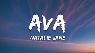 Natalie Jane  AVA Lyrics [upl. by Decamp808]