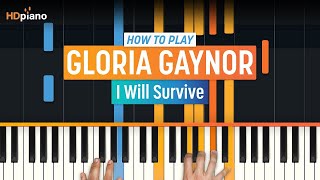 How to Play quotI Will Survivequot by Gloria Gaynor  HDpiano Part 1 Piano Tutorial [upl. by Mccallion841]