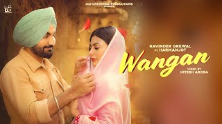 Wangan Official Video Ravinder Grewal  Latest Punjabi Songs 2023  JCD Universal Productions [upl. by Oiziruam]