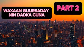 PART 2  WAXAAN GUURSADAY NIN DADKA CUNA CHECK DESCRIPTION [upl. by Hittel399]