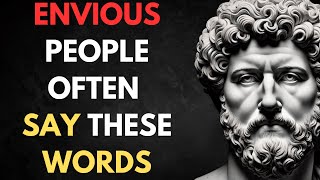 10 Signs to DETECT ENVY and INSINCERITY in Others  STOICISM MUST WATCH [upl. by Paresh608]