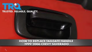 How to Replace Tailgate Handle 19992006 Chevy Silverado [upl. by Nnylarat]