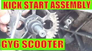 GY6 150cc scooter Kick Start assembly [upl. by Zetnahs159]