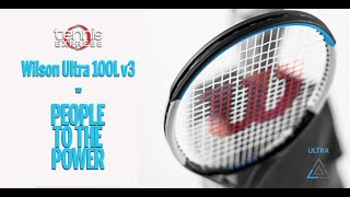 Wilson Ultra 100L v3 Tennis Racquet Review Tennis Express [upl. by Ardnasil]