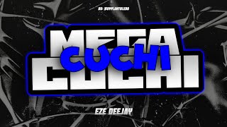 🌐 MEGA CUCHI CUCHI  EZE DEEJAY 🌐 [upl. by Alesram785]