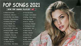 Best English Music Playlist 2021 ★ Top 40 Popular Songs 2021 ★ Pop Hits 2021 [upl. by Elrahc]