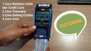 Tutorial Mesin EDC BCA  Cara Void Installment Dan Transaksi [upl. by Orlov414]