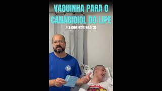 Vaquinha solidária para comprar canabidiol pro Felipe [upl. by Asiela]