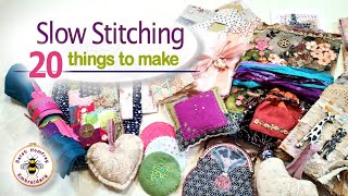 20 things in 20 minutes 20 easy to make slow stitching project ideas for your embroidered pieces [upl. by Selrac]