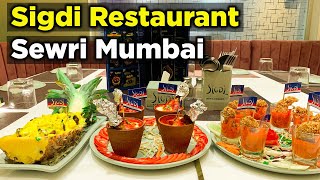 Why Sigdi Restaurant is a mustvisit in Mumbai [upl. by Sorkin]