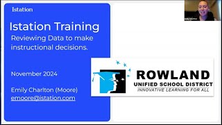 Rowland Unified Istation Training November 12 2024 [upl. by Morven]