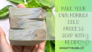 Create Nourishing Moringa Soap Cold process soap recipe with kaolin clay amp Palm oil [upl. by Ainatnas]