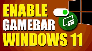 How To Enable Game Bar Windows 11 Quick Guide [upl. by Ellora480]