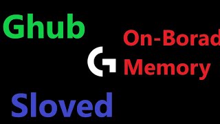 How to use Logitech G hub to change OnBord Memory [upl. by Dilahk56]