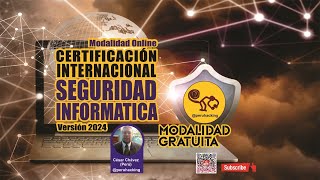 Presentación Certificación Gratuita SEGURIDAD INFORMATICA [upl. by Etnwahs]