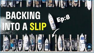 Physics of Docking  Backing into a Slip [upl. by Drhacir]