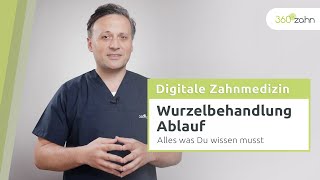 Wurzelbehandlung Ablauf  Digitale Zahnmedizin  360°zahn [upl. by Euqinue]