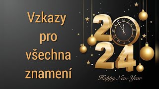 ROK 2024  Vzkazy pro všechna znamení [upl. by Aronid]