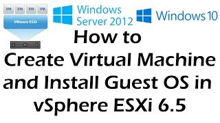 VMware ESXi 65 VM Creation and Guest OS installation  Tutorial Part 4 [upl. by Honoria139]