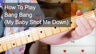 Bang Bang My Baby Shot Me Down Nancy Sinatra Guitar Lesson [upl. by Anett]