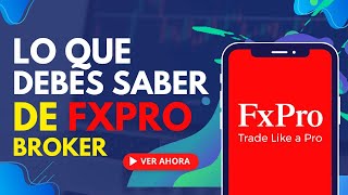 FxPro broker ¿Es confiable  FXPRO para principiantes [upl. by Nalyorf]