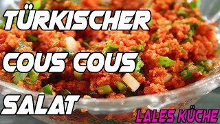 Türkischer Couscous Salat  Lales Küche [upl. by Biddle]