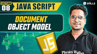 DOM Document Object Model  Lecture 08  JavaScript [upl. by Chaunce806]