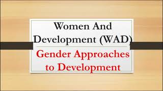 Women and Development WAD Gender Studies Part 26 [upl. by Yuhas]