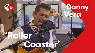 Danny Vera  Roller Coaster Live  Stenders Platenbonanza  NPO Radio 2 [upl. by Sterrett]