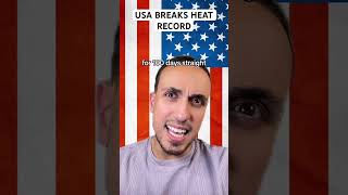 USA Breaks Heat Record [upl. by Osicran]