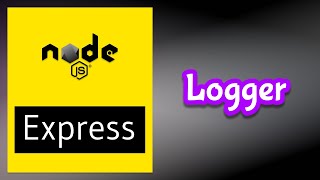 Logger in Node Js Express Application [upl. by Winne]