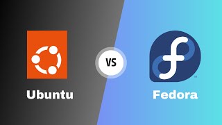 Ubuntu VS Fedora  Which is Better [upl. by O'Neill]