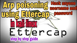 How to do ARP PoisoningSpoofing using ettercap in kali linux [upl. by Frederica660]