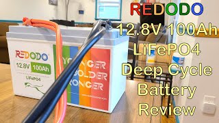 REDODO 12V 100Ah LiFePO4 Battery Review [upl. by Teraj]