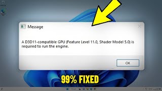 A D3D11compatible GPU Feature Level 110 Shader Model 50 is required to run the engine  Fix ✅ [upl. by Getraer710]