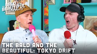 The Bald and the Beautiful Tokyo Drift with Trixie and Katya  The Bald and the Beautiful Podcast [upl. by Fisk]