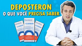 Saiba Mais Sobre o Deposteron  Dr Claudio Guimarães [upl. by Aiclid]