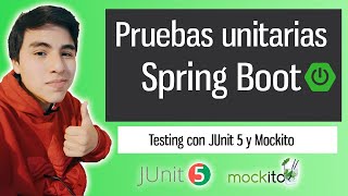 Curso gratis de Testing en Spring Boot con JUnit 5 y Mockito [upl. by Dareg]