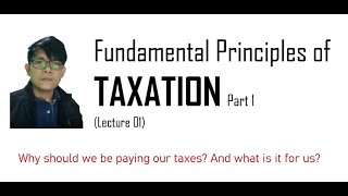 Fundamental Principles of Taxation Part 1 [upl. by Yates]