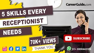 5 Skills Every Receptionist Needs  Career Tips  Start a New Career [upl. by Albert80]